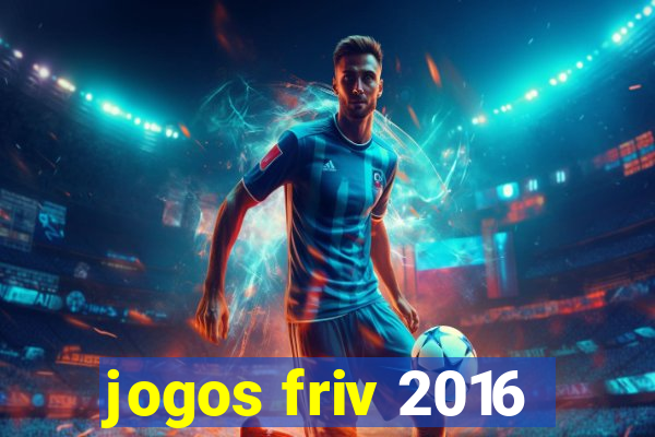 jogos friv 2016